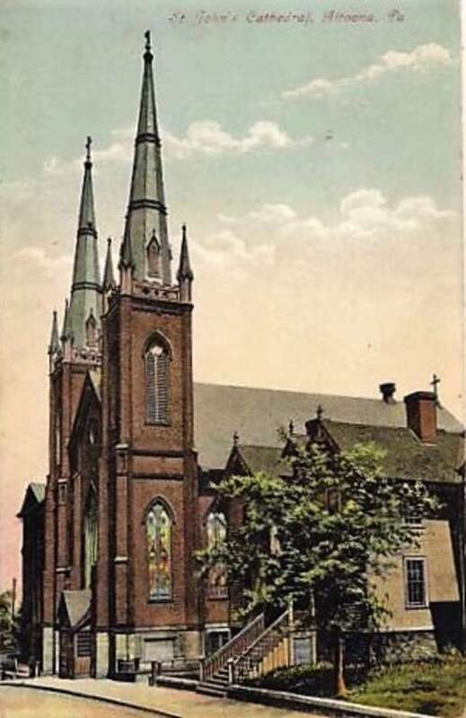 Postcard image of St. John's Cathedral in Altoona, Pennsylvania.  It was torn down in 1923 to make room for the Cathedral of the  Blessed Sacrament.