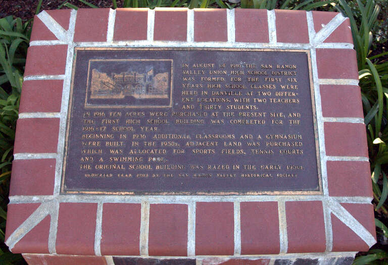 This plaque resides out from of San Ramon Valley High School and has a brief run down of the school's early history. Text of the plaque as follows: &quot;In August of 1910 the San Ramon Valley Union High School District Was Formed. For the first six years