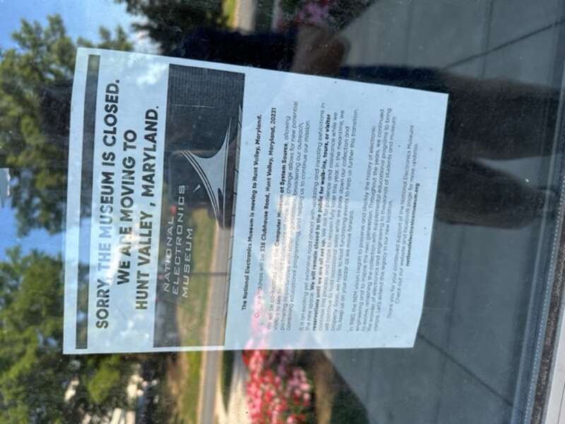Sign on the front door of the National Electronics Museum in Linthicum, Maryland, stating that the museum had closed for relocation elsewhere.