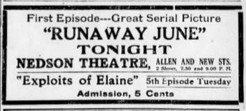 Nedson Theater newspaper advertisement for the American film serial Runaway June (1915).