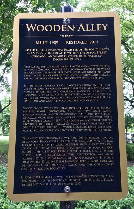 The Wooden Alley is behind the Archbishop's Residence at 1555 North State Parkway.