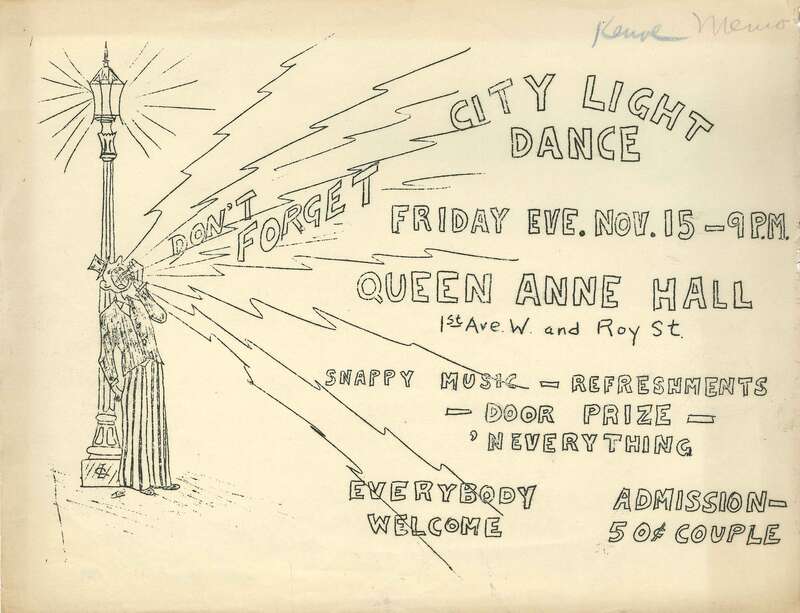 The former Queen Anne Hall
Poster for Seattle City Light dance, Seattle, Washington, U.S. 1929. Queen Anne Hall would later become the home of A Contemporary Theatre (ACT) and, upon ACT's move downtown, On the Boards.