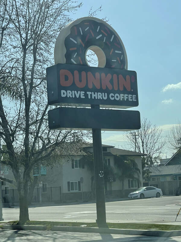 A Dunkin' sign in Bakersfield, California