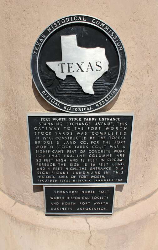 Fort Worth Stockyards Entrance, Fort Worth, Texas Historical Marker