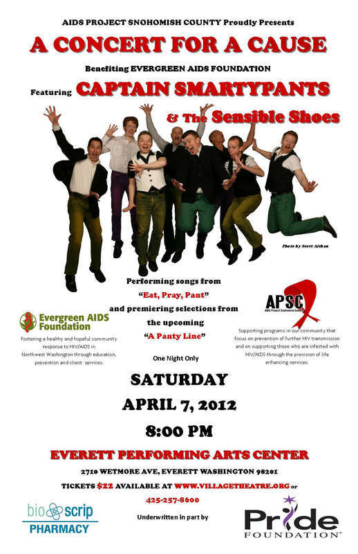 Captain Smartypants and the Sensible Shoes. Concert for a cause benefiting Evergreen Aids Foundation.  April 7 2012, 8PM in Everett Performing Arts Center. Tickets $22.  www.villagetheatre.org