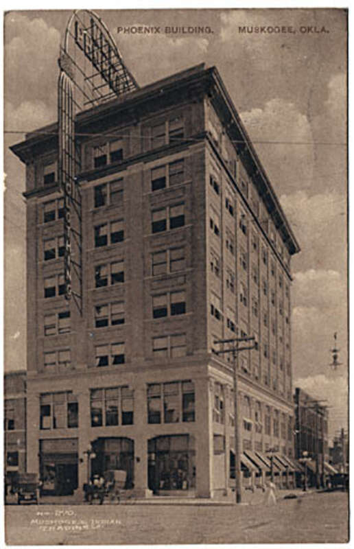 Phoenix Building. Muskogee, Okla.