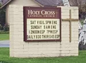 Holy Cross Catholic Church in Sacramento California Sign