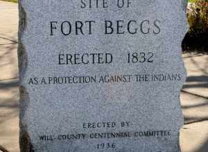 The monument marking the location and date of Fort Beggs in Plainfield, Illinois.