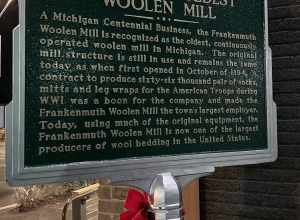 Frankenmuth Woolen Mill (Frankenmuth, Michigan) - Michigan's Oldest Woolen Mill plaque