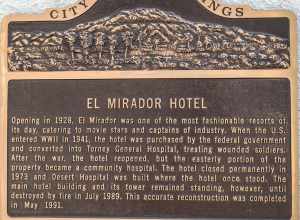 A plaque at the El Mirador Hotel tower replica in Palm Springs, California, part of the Desert Regional Medical Center